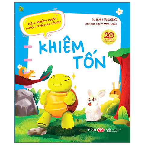 Rèn Phẩm Chất Nhận Thành Công - Khiêm Tốn