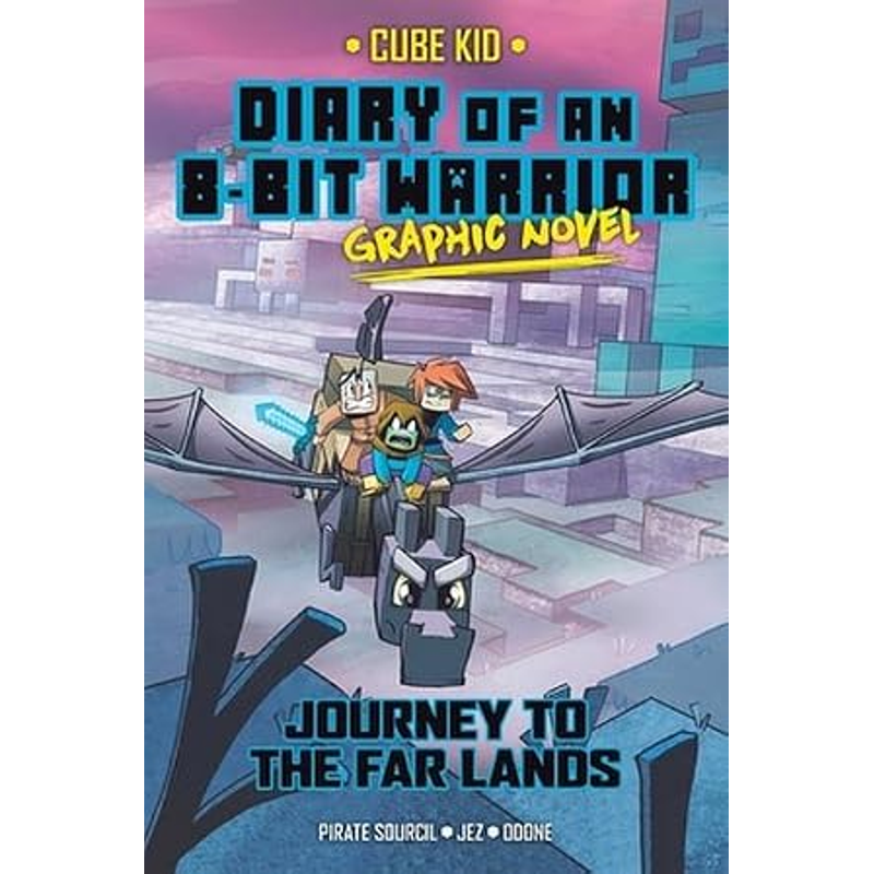 Diary Of An 8-Bit Warrior Graphic Novel #5: Journey To The Far Lands