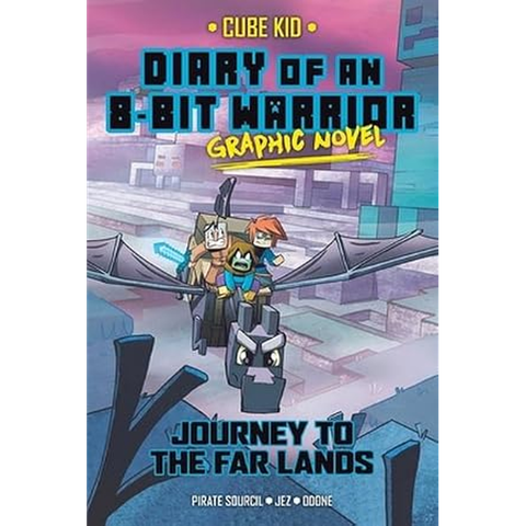 Diary Of An 8-Bit Warrior Graphic Novel #5: Journey To The Far Lands