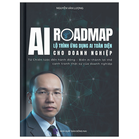 Ai Roadmap- Lộ Trình Ứng Dụng Ai Toàn Diện Cho Doanh Nghiệp