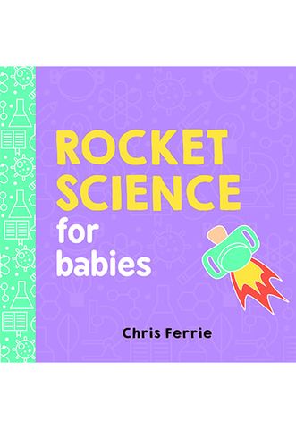 Rocket Science for Babies