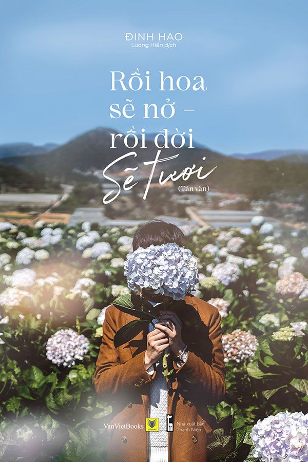 Rồi Hoa Sẽ Nở, Rồi Đời Sẽ Tươi