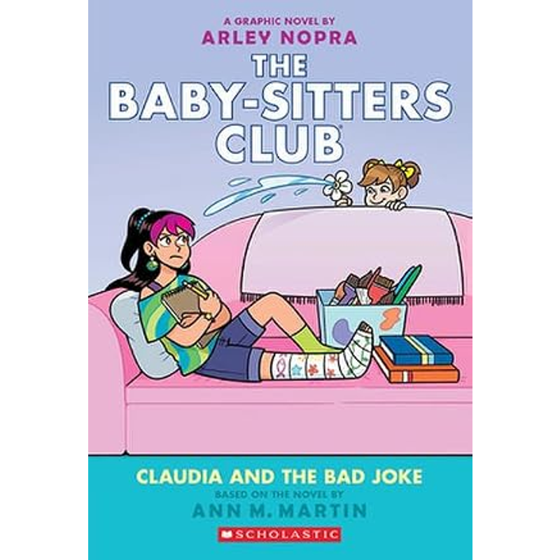The Baby-Sitters Club Graphix #15: Claudia And The Bad Joke