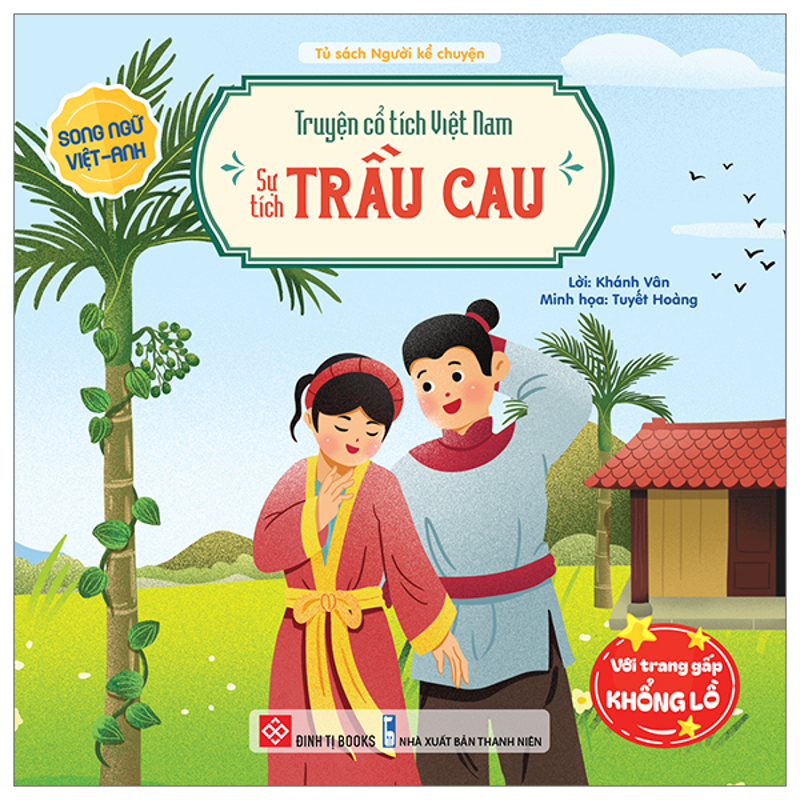 Truyện Cổ Tích Việt Nam - Sự Tích Cây Nêu Ngày Tết (Song Ngữ Anh - Việt)