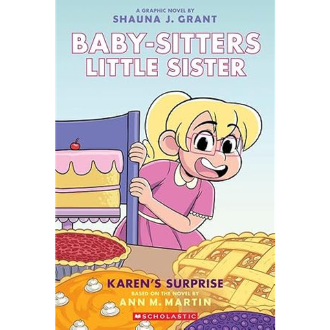 Baby-Sitters Little Sister Graphix #12: Karen's Surprise