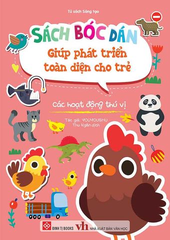 Sách Bóc Dán Giúp Phát Triển Toàn Diện Cho Trẻ - Các Hoạt Động Thú Vị