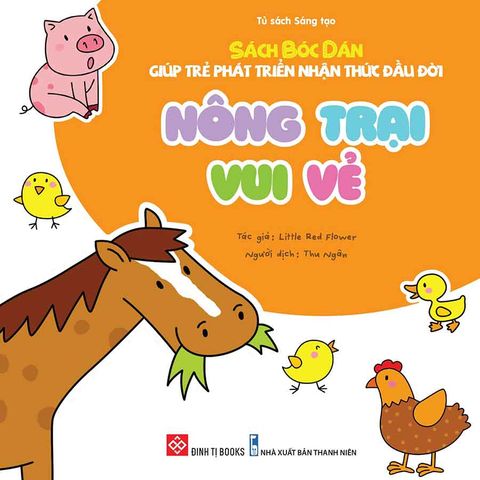 Sách Bóc Dán Giúp Trẻ Phát Triển Nhận Thức Đầu Đời - Nông Trại Vui Vẻ