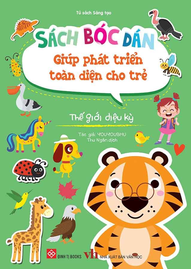 Sách Bóc Dán Giúp Phát Triển Toàn Diện Cho Trẻ - Thế Giới Diệu Kỳ
