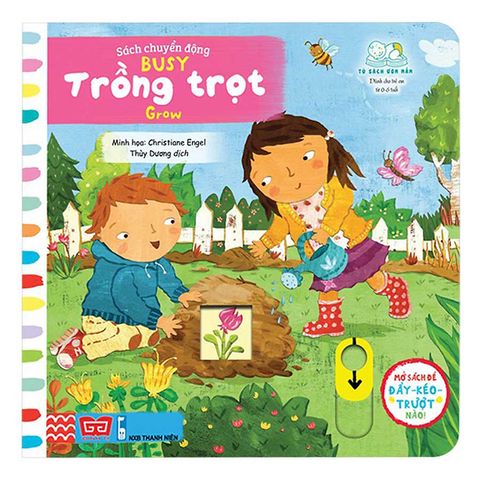 Sách Chuyển Động - Trồng Trọt (Song ngữ Anh-Việt)