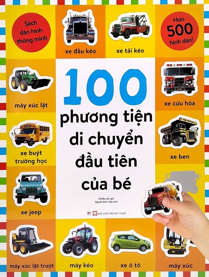 Sách Dán Hình Thông Minh - 100 Phương Tiện Di Chuyển Đầu Tiên Của Bé