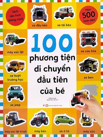 Sách Dán Hình Thông Minh - 100 Phương Tiện Di Chuyển Đầu Tiên Của Bé