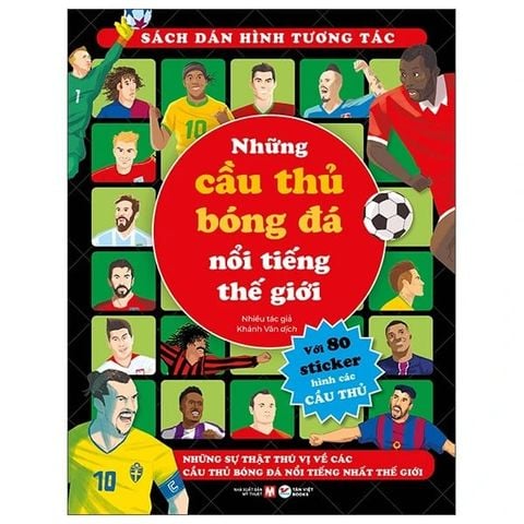 Sách Dán Hình Tương Tác - Những Cầu Thủ Bóng Đá Nổi Tiếng Thế Giới
