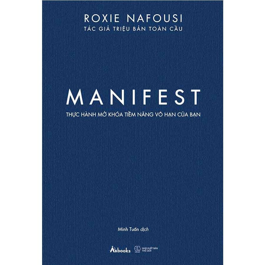 MANIFEST - Thực Hành Mở Khóa Tiềm Năng Vô Hạn Của Bạn