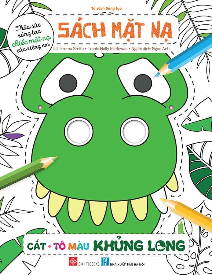 Sách Mặt Nạ - Cắt Tô Màu Khủng Long