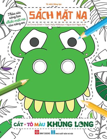 Sách Mặt Nạ - Cắt Tô Màu Khủng Long