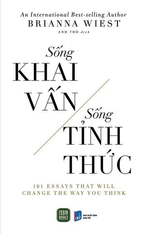Sống Khai Vấn - Sống Tỉnh Thức