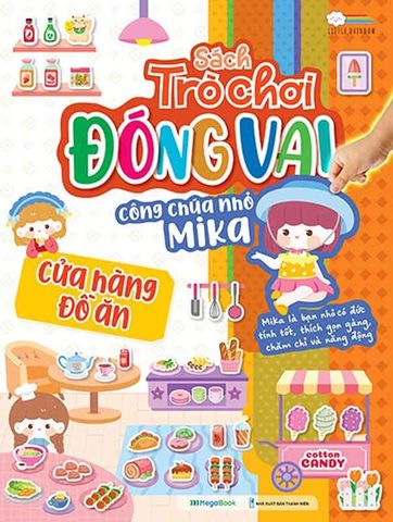 Sách Trò Chơi Đóng Vai Công Chúa Nhỏ Mika - Cửa Hàng Đồ Ăn