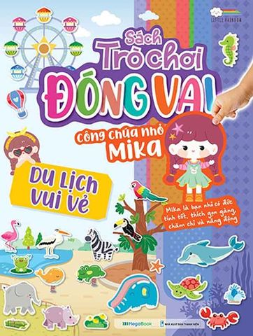 Sách Trò Chơi Đóng Vai Công Chúa Nhỏ Mika - Du Lịch Vui Vẻ