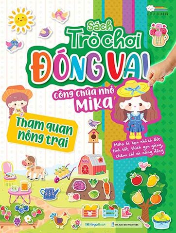 Sách Trò Chơi Đóng Vai Công Chúa Nhỏ Mika - Tham Quan Nông Trại