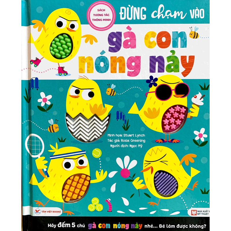 Sách Tương Tác Thông Minh-Đừng Chạm Vào-Gà Con Nóng Nảy