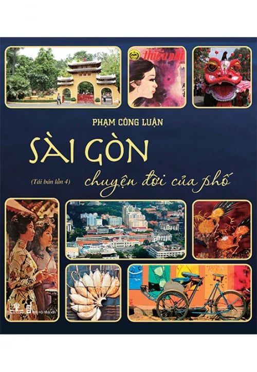 Sài Gòn Chuyện Đời Của Phố 1 (Tái bản lần 4)