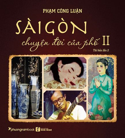 Sài Gòn Chuyện Đời Của Phố 2 (Tái bản năm 2021)