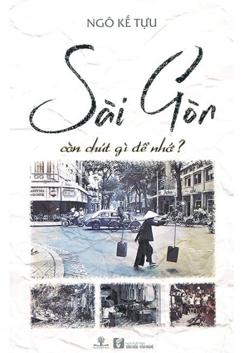 Sài Gòn Còn Chút Gì Để Nhớ?
