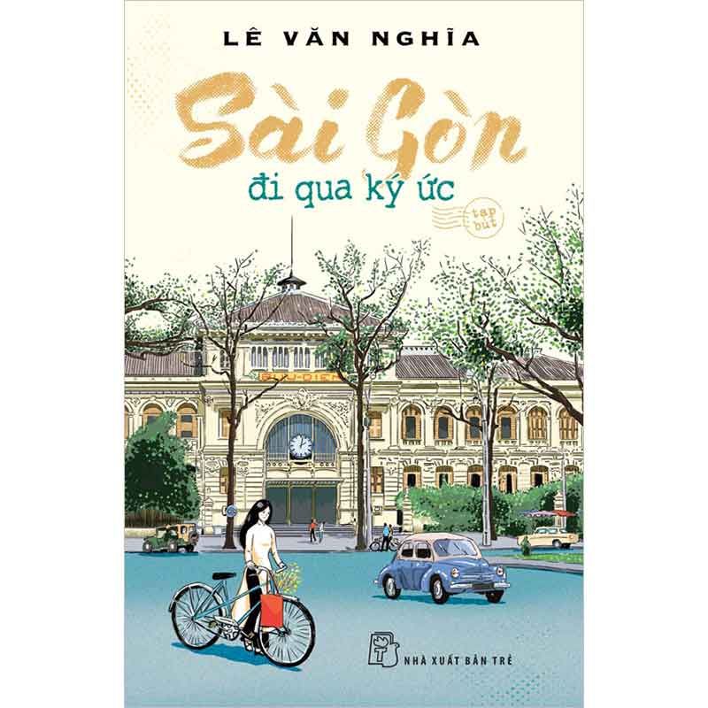 Sài Gòn Đi Qua Ký Ức