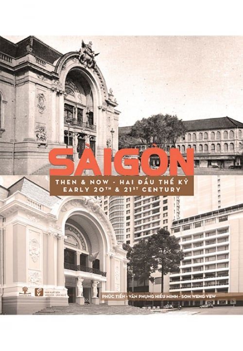 Sài Gòn Then & Now - Sài Gòn Hai Đầu Thế Kỷ