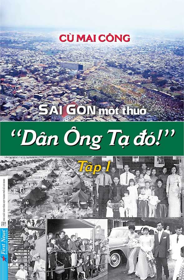 Sài Gòn Một Thuở: 