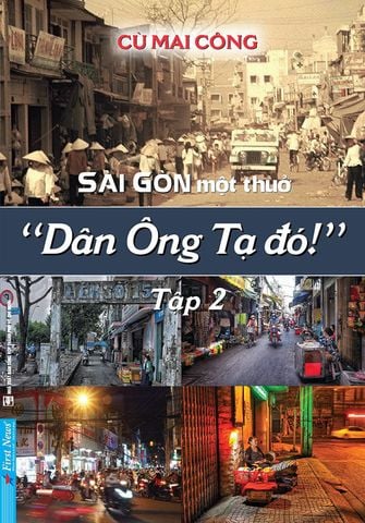 Sài Gòn Một Thuở: 