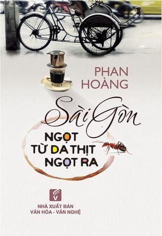 Sài Gòn Ngọt Từ Da Thịt Ngọt Ra