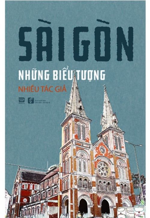 Sài Gòn Những Biểu Tượng