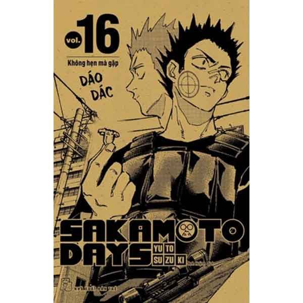 Sakamoto Days - Vol. 16: Không Hẹn Mà Gặp
