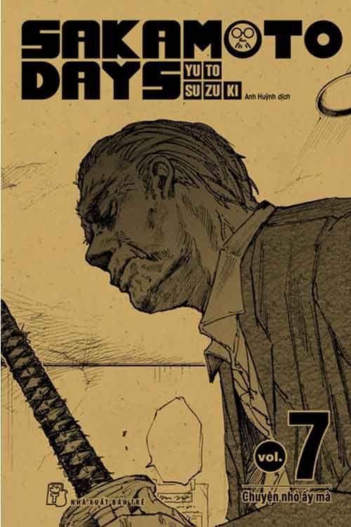 Sakamoto Days - Vol. 7: Chuyện Nhỏ Ấy Mà