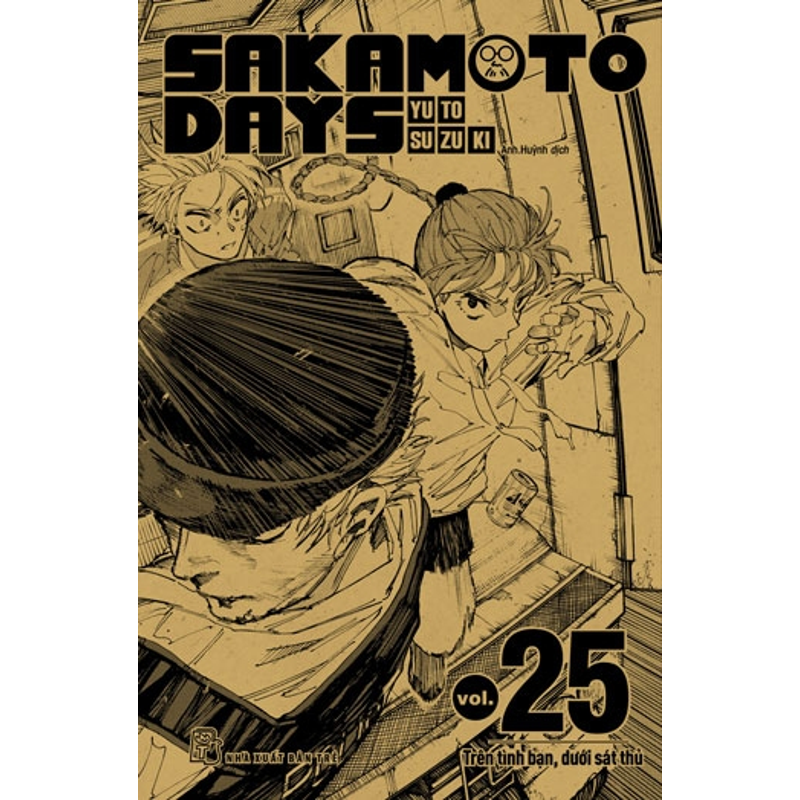 Sakamoto Days VOL.25: Trên Tình Bạn, Dưới Sát Thủ