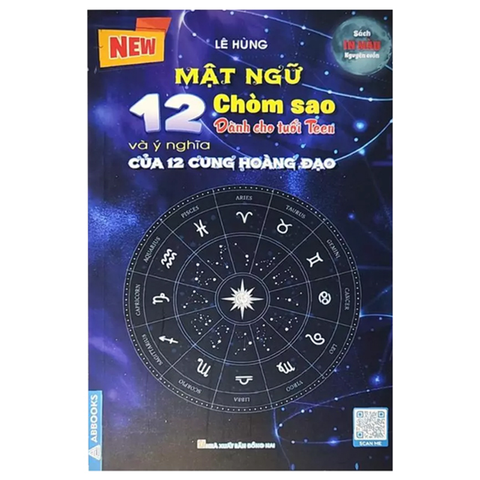 MẬT NGỮ 12 CHÒM SAO DÀNH CHO TUỔI TEEN VÀ Ý NGHĨA CỦA 12 CUNG HOÀNG ĐẠO