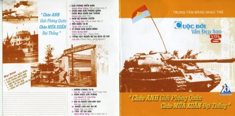 CD Cuộc Đời Vẫn Đẹp Sao 6 - Chào Anh Giải Phóng Quân (HPT)