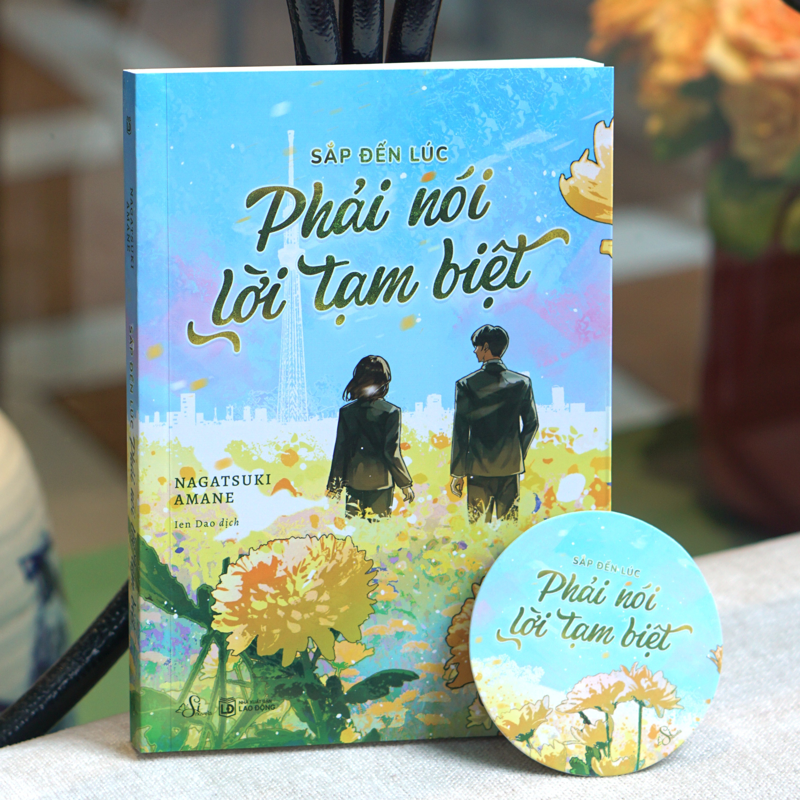 Sắp Tới Lúc Phải Nói Lời Tạm Biệt