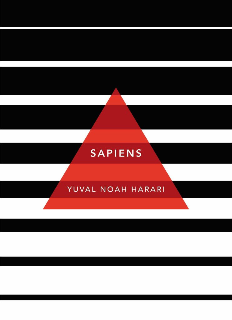 Sapiens : A Brief History of Humankind: (Patterns of Life)