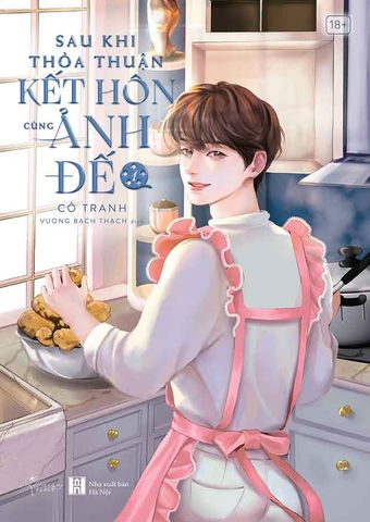 Sau Khi Thỏa Thuận Kết Hôn Cùng Ảnh Đế - Tập 1