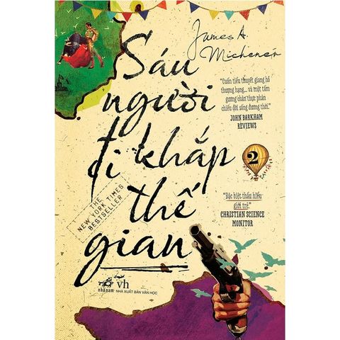 Sáu Người Đi Khắp Thế Gian - Tập 2 (Tái bản năm 2023)