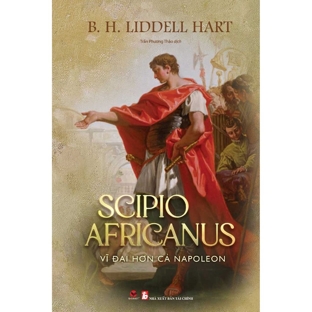 Scipio Africanus - Vĩ Đại Hơn Cả Napoleon
