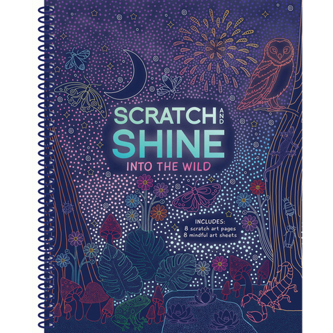 Scratch And Shine - Into The Wild