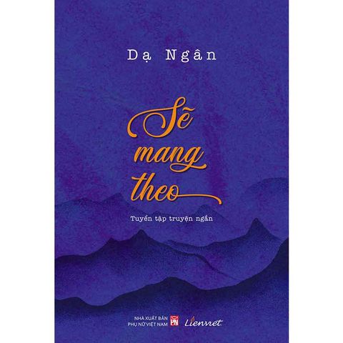 Sẽ Mang Theo