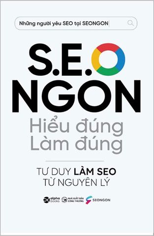 S.E.O Ngon - Hiểu Đúng Làm Đúng