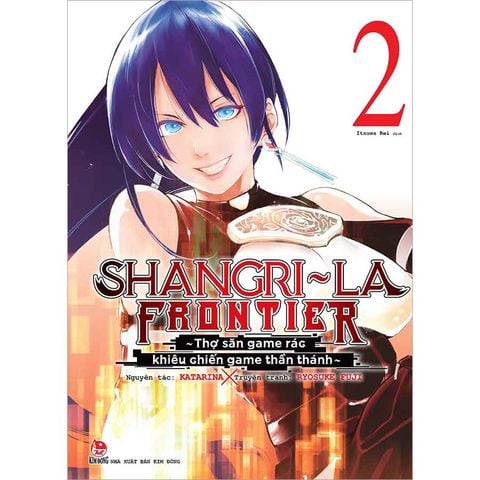 Shangri-La Frontier - Thợ Săn Game Rác Khiêu Chiến Game Thần Thánh - Tập 2