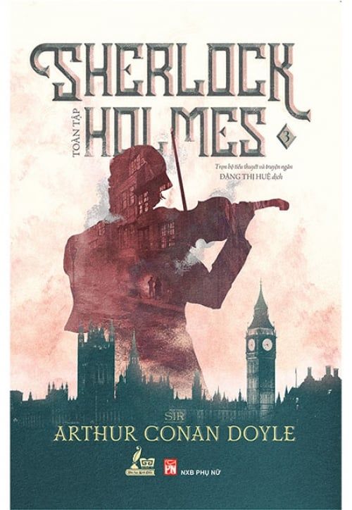 Sherlock Holmes Toàn Tập (Tập 3)