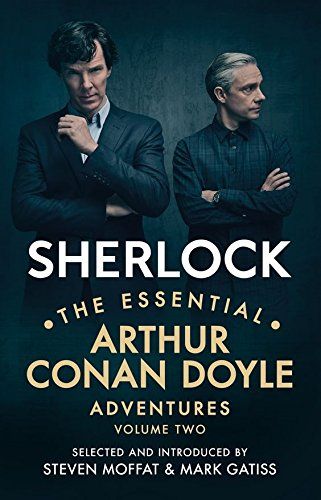 Sherlock: The Essential Arthur Conan Doyle Adventures Volume 2