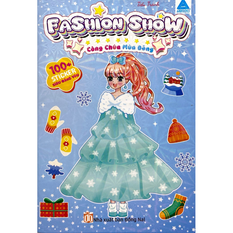 Fashion Show - Công Chúa Mùa Đông - 100 Sticker Siêu Đáng Yêu